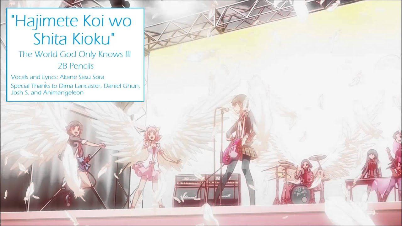 ENGLISH Hajimete Koi wo Shita Kioku The World God Only Knows