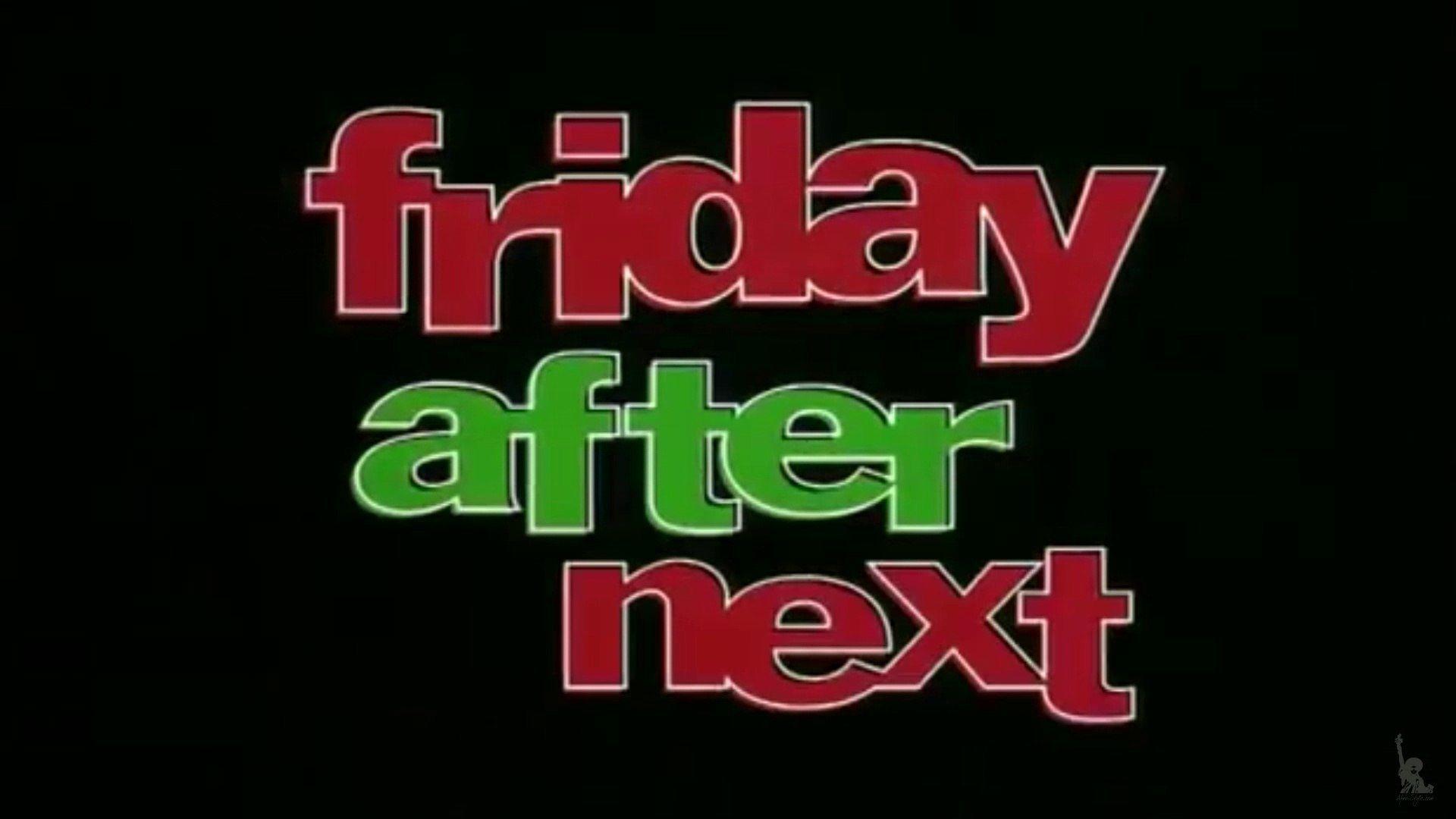 Friday After Next (2002)éo dailymotion