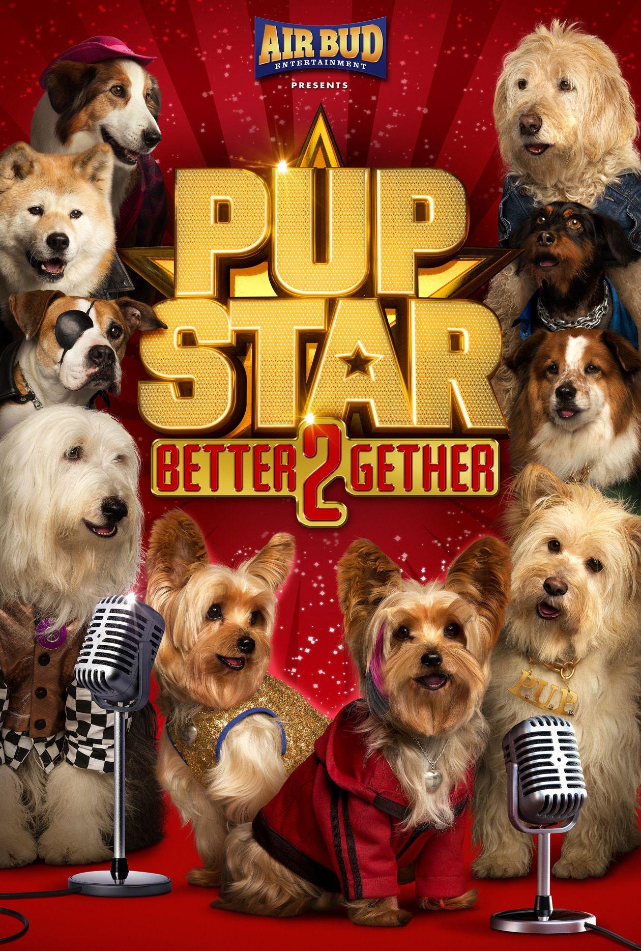 Pup Star: Better 2Gether (Video 2017)