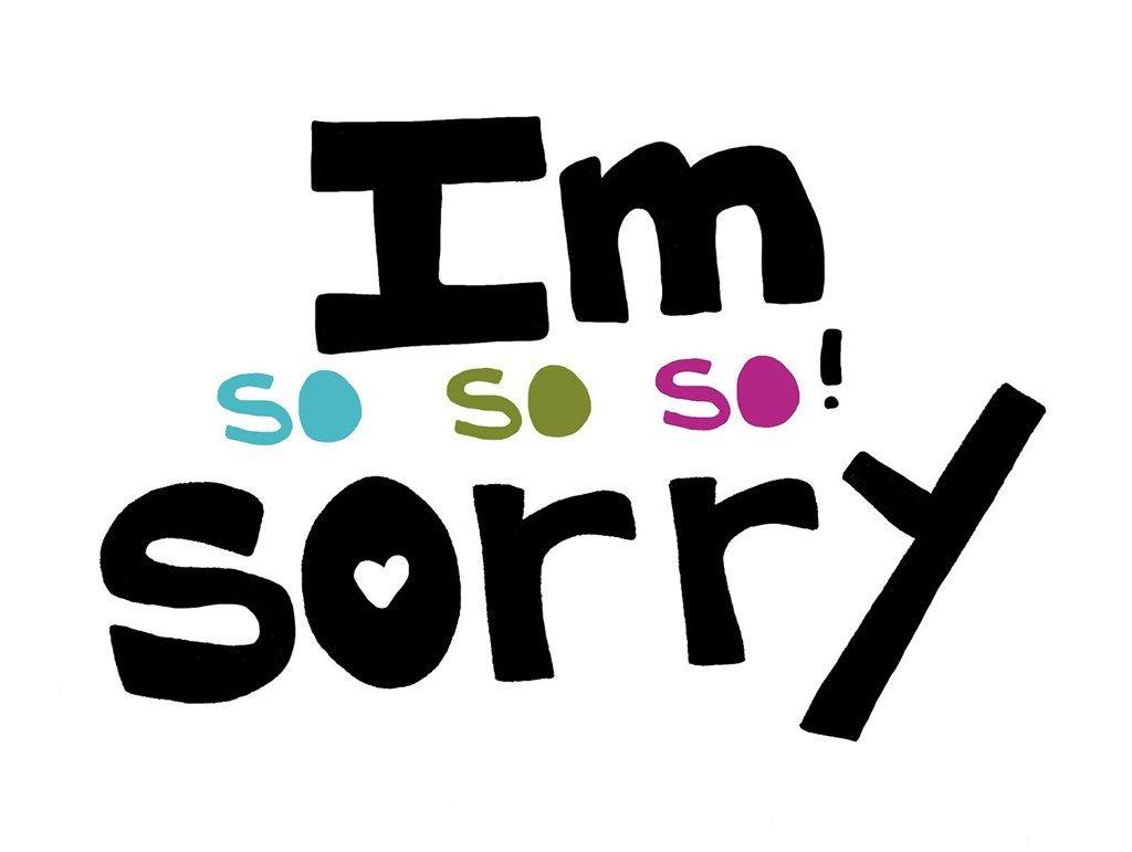 I Am Sorry Wallpaper