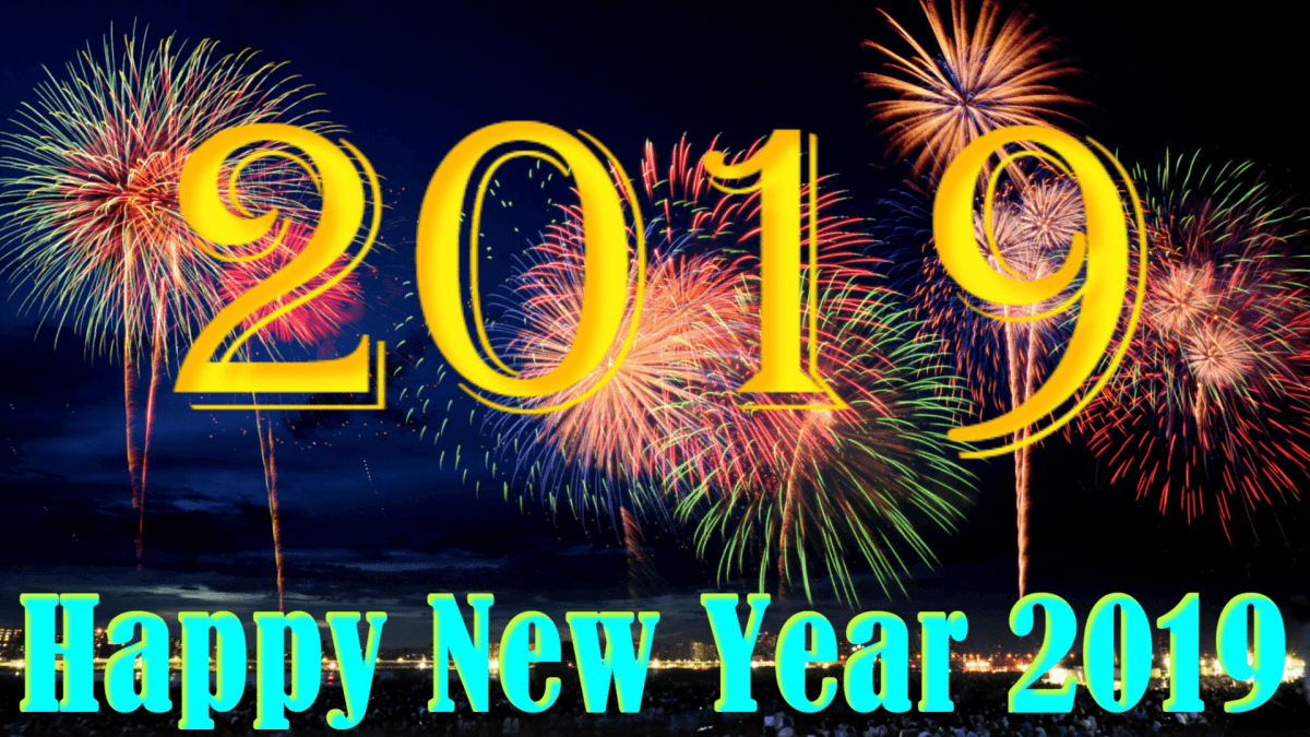 Happy New Year 2019 Wallpaper New Year 2019 Wishes