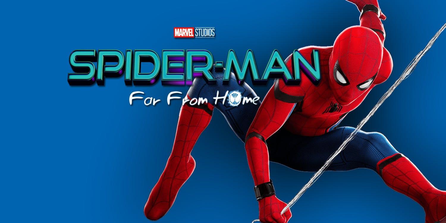 Spider Man: Far From Home Movie Trailer, Cast, Every Update You Need