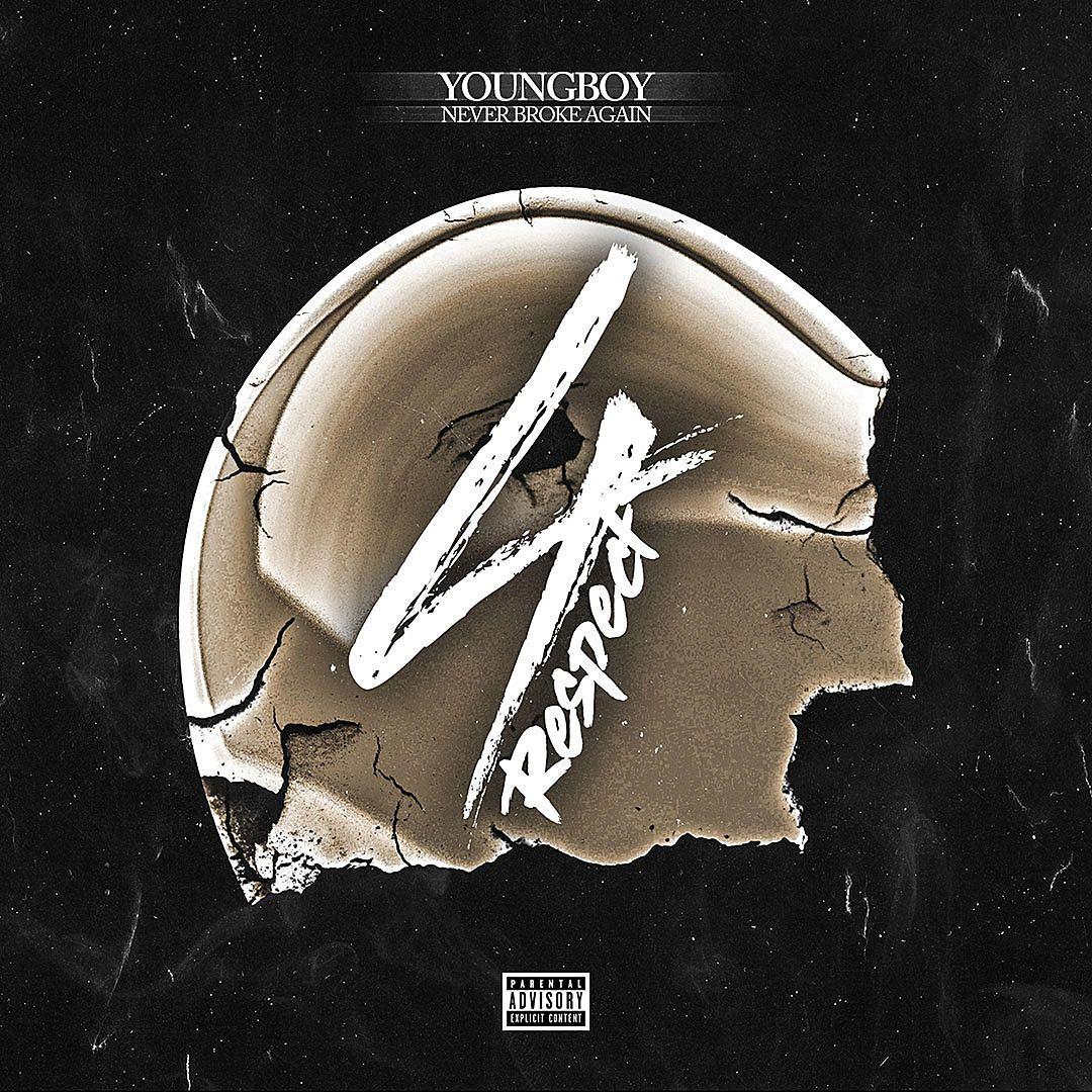 YoungBoy Never Broke Again '4 Respect' EP