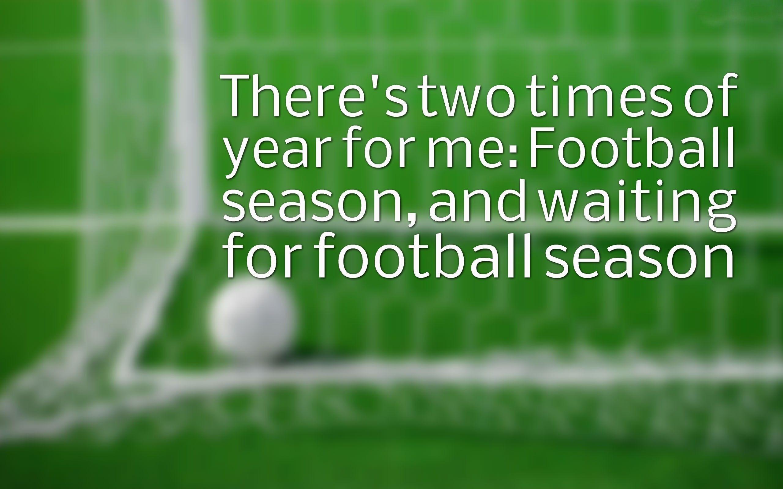 Football Quotes Wallpaper