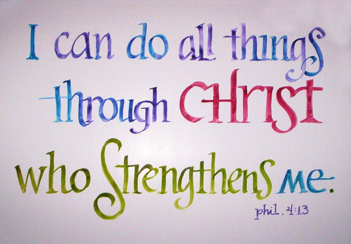 I Can Do All Things Through Christ Who Strengthens Me Phone