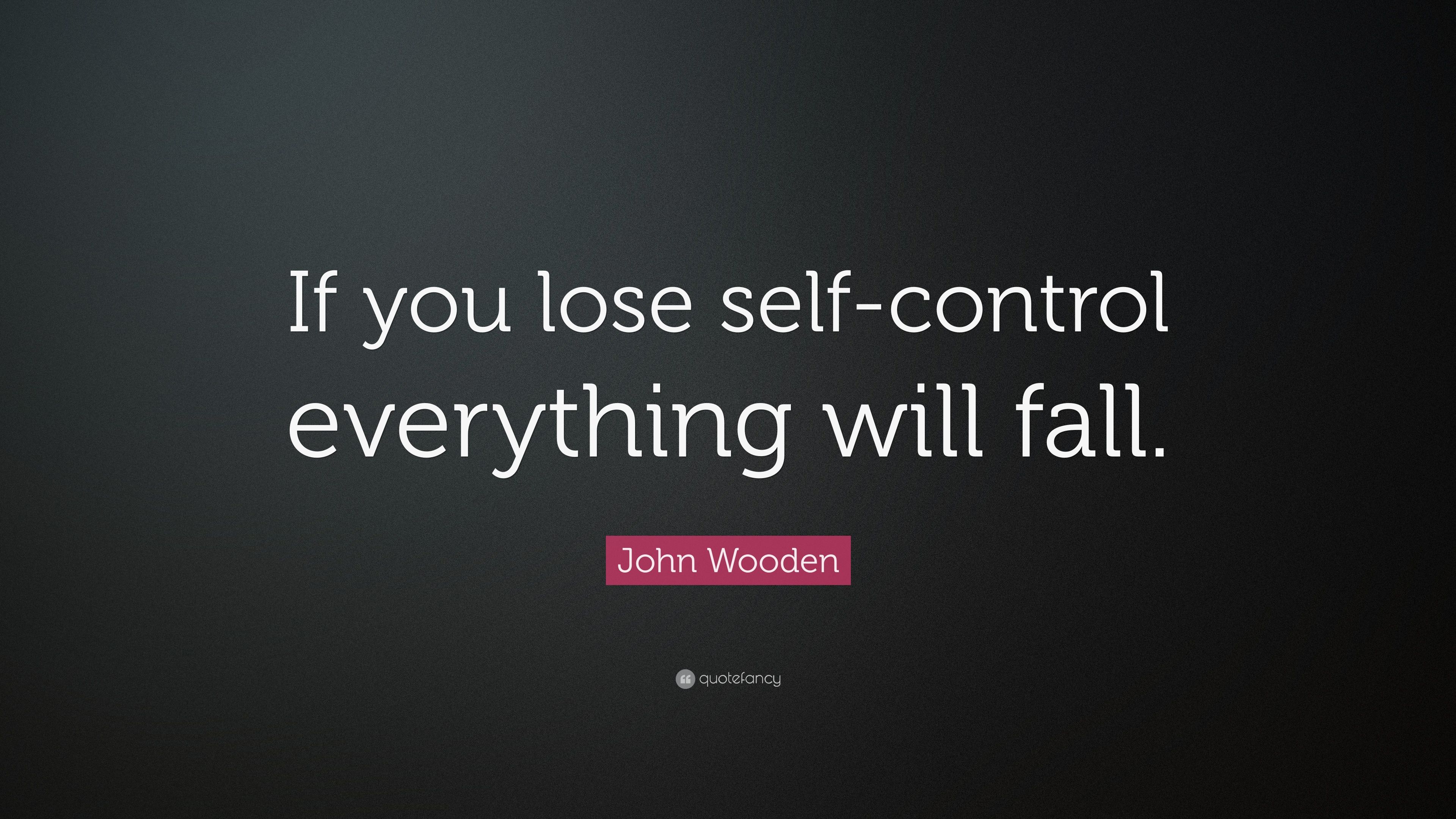 Self Control Quotes (40 wallpaper)