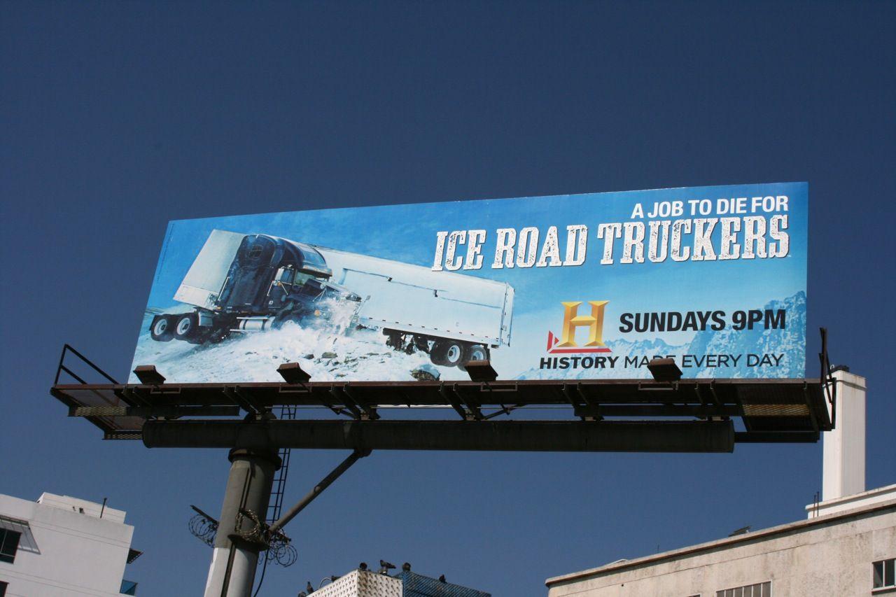 Daily Billboard: Ice Road Truckers 3D billboard. Advertising