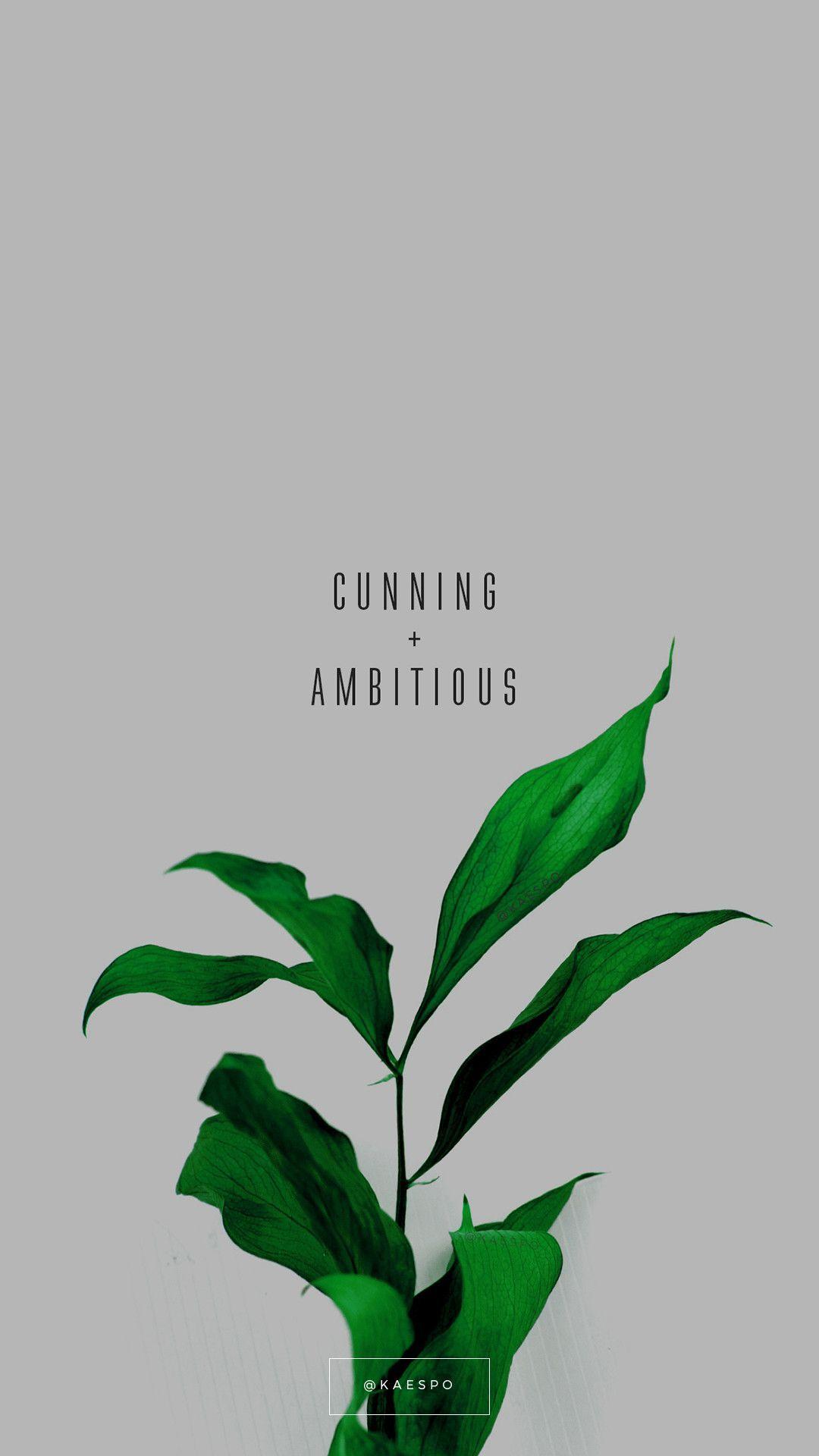 Cunning And Ambitious Slytherin Quote on Green Floral Background