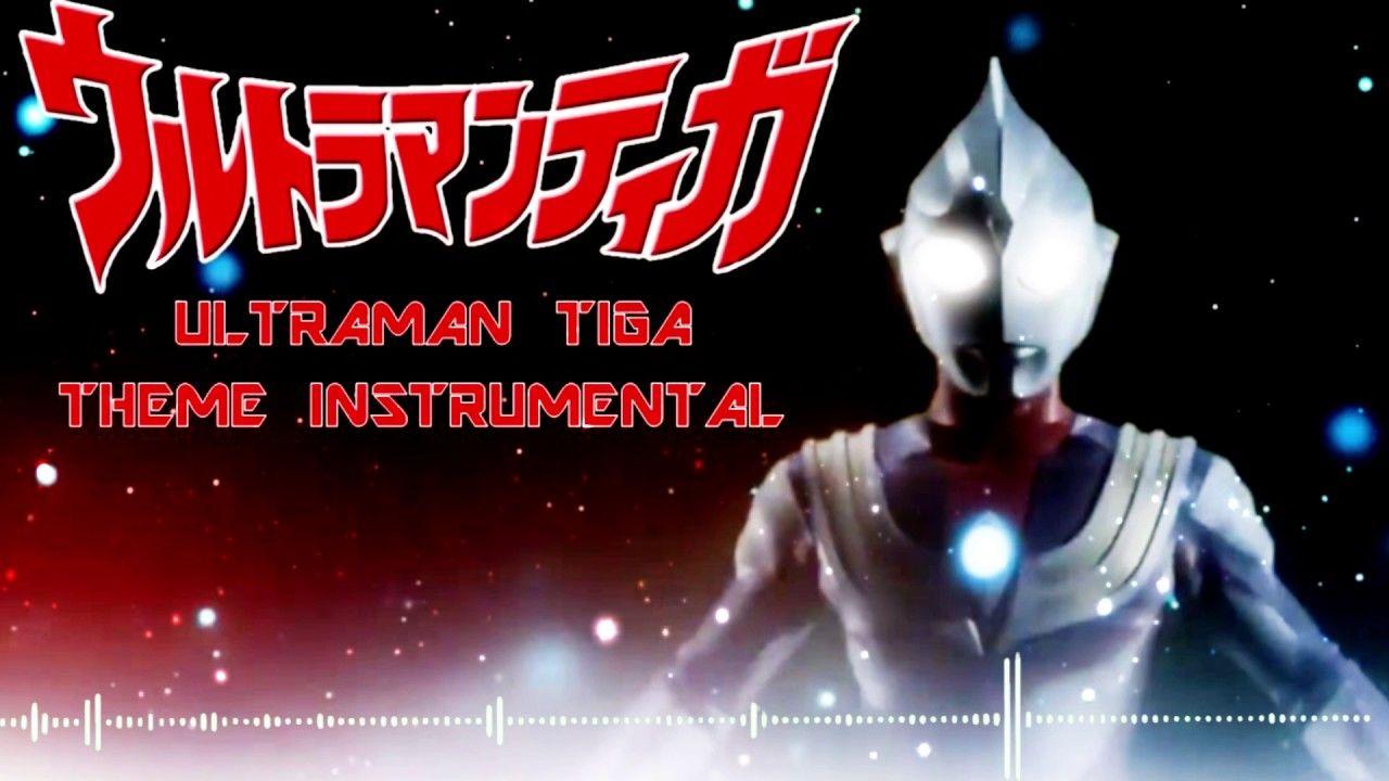 Ultraman Tiga Take Me Higher (Instrumental)