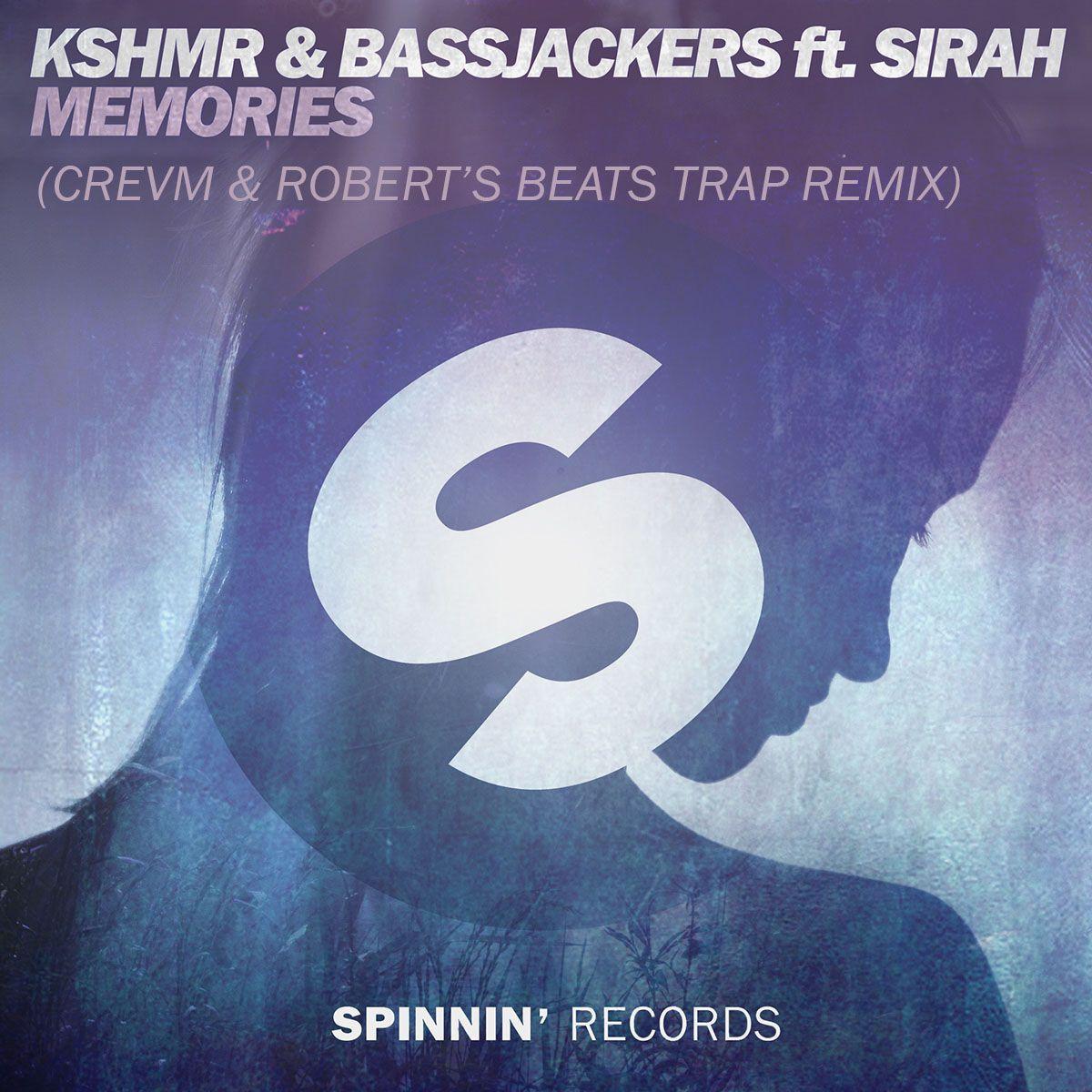 KSHMR & Bassjackers Feat. Sirah CREVM & Robert's Beats