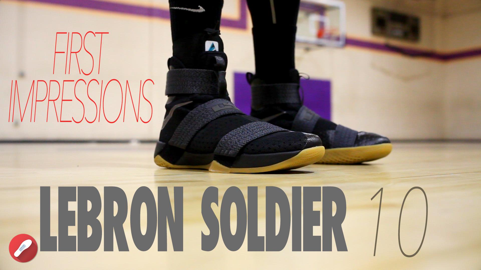 Nike Lebron Soldier 10 First Impressons Sole Bros