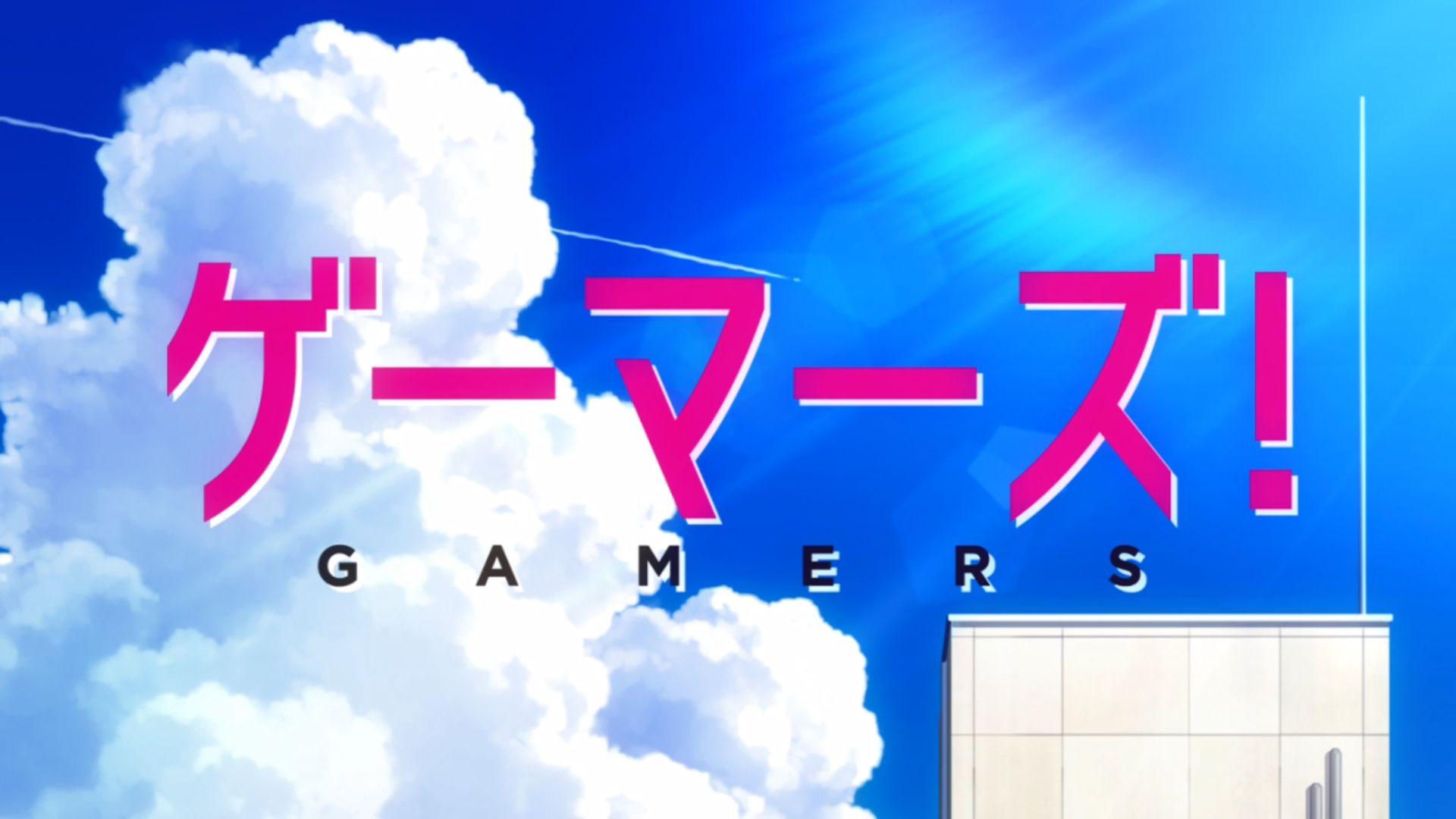Anime Review: Gamers!