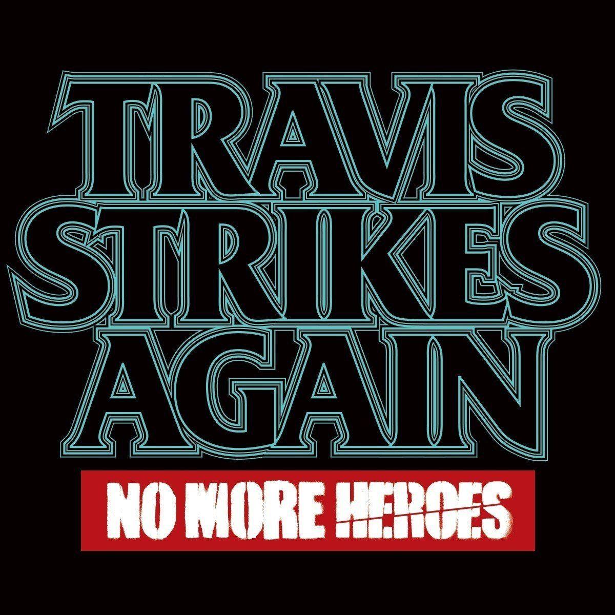 Travis Strikes Again: No More Heroes.com