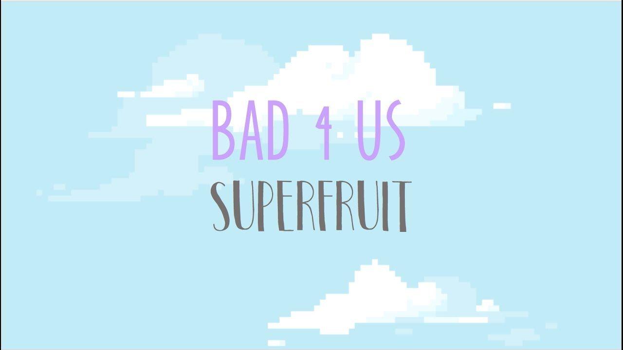 Bad 4 Us Lyric Video