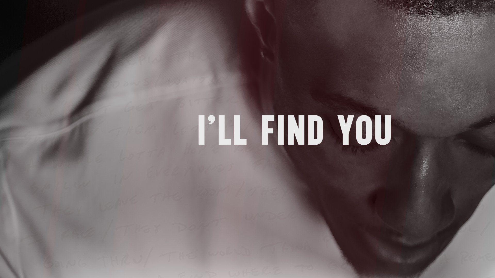 I ll been missing you. I'll find you. Клип find you. I find you исполнитель. I'll find you Эстетика.