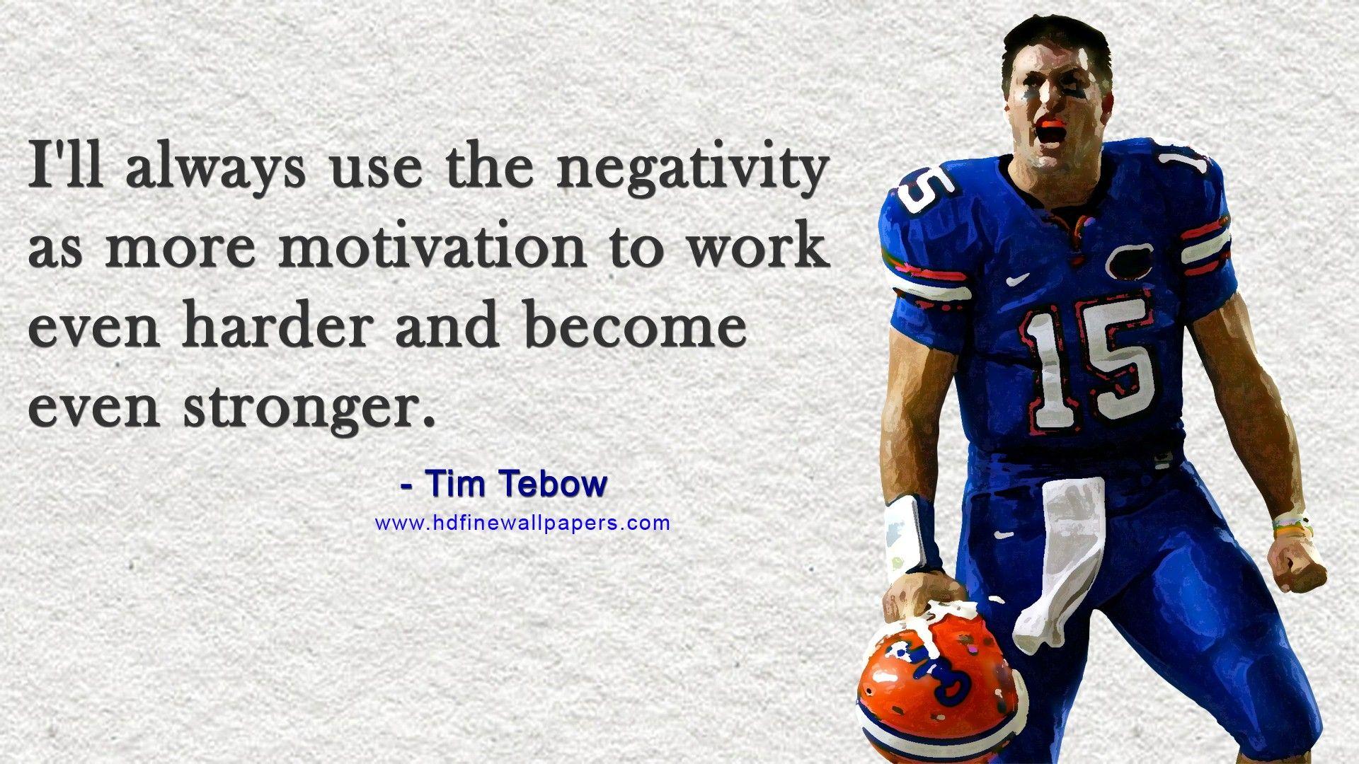 Popular Motivation Thought HD Wallpaper By Tim Tebow American
