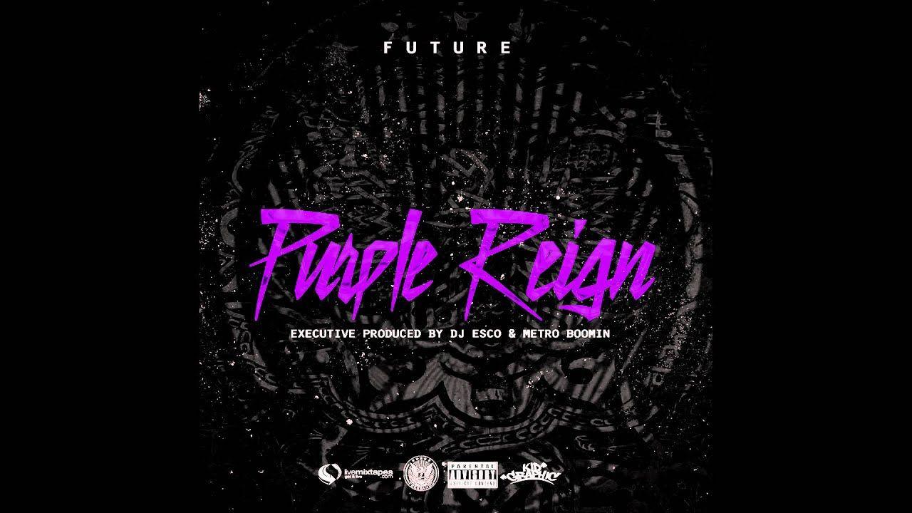 Future Reign Full Mixtape [ HDAudio ] [ Freebandz ]