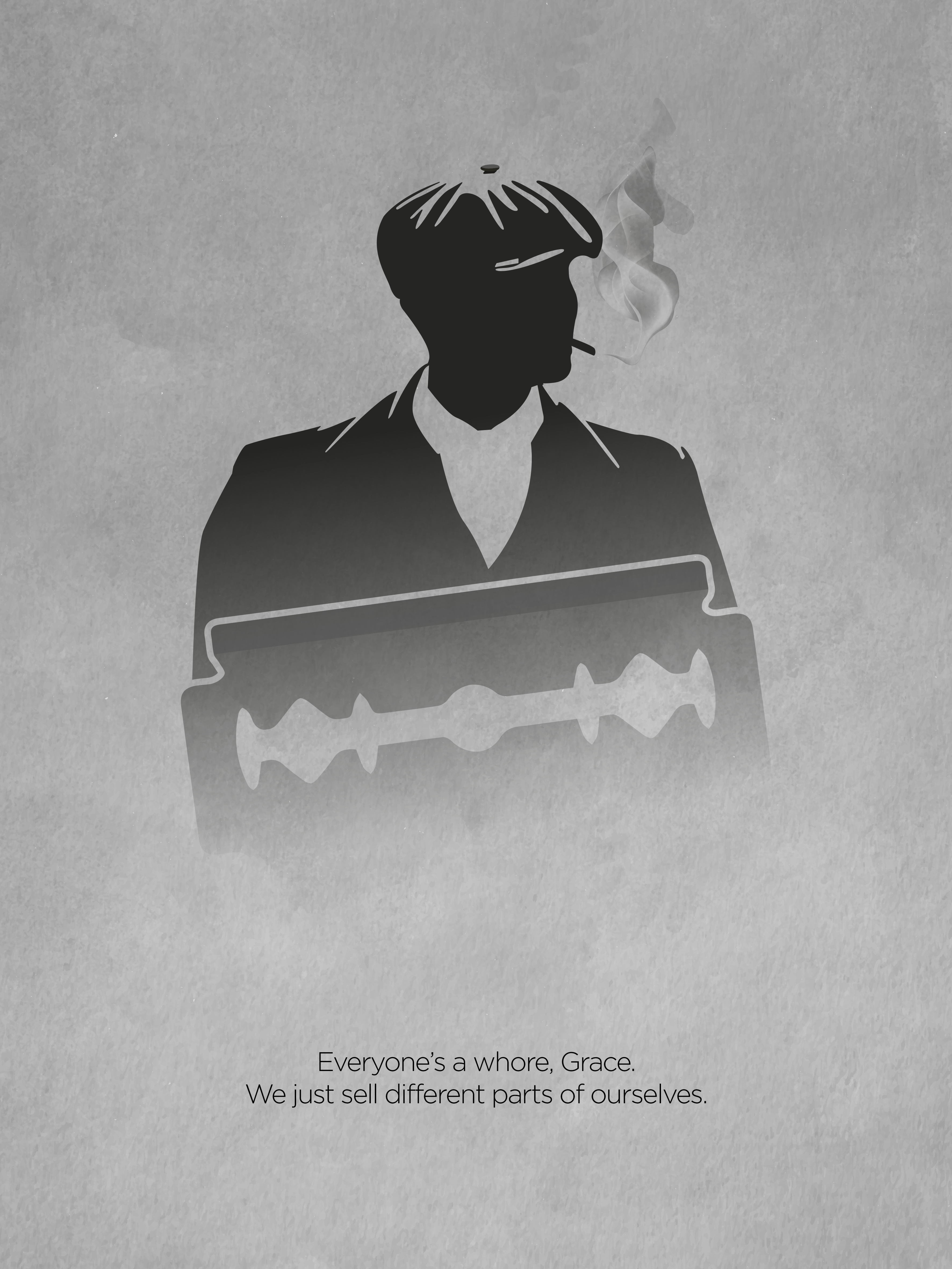 Peaky Blinders serie minimalist poster and quote, with Thomas Shelby shape.