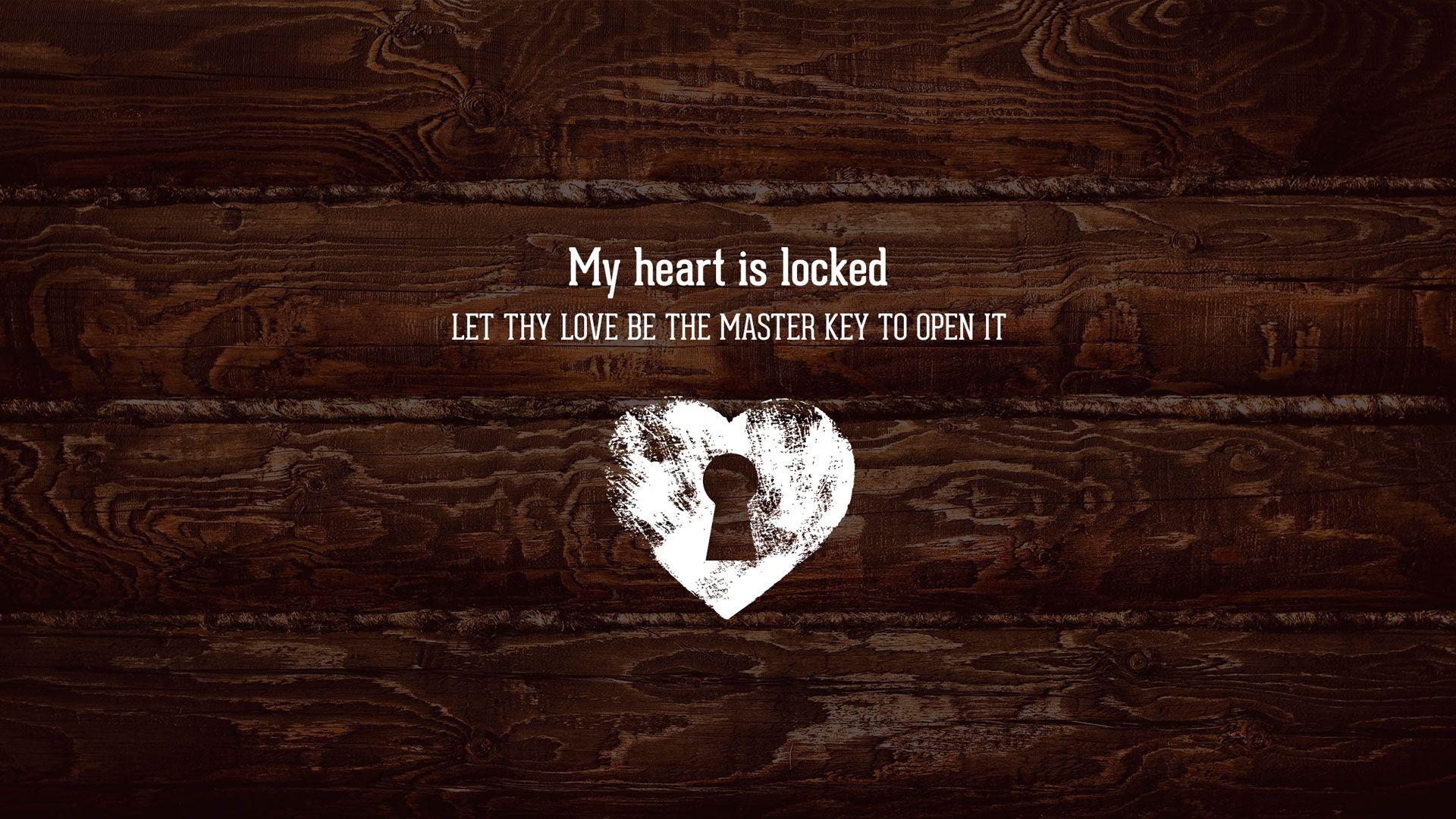 Wednesday Wallpaper: My Heart is Locked