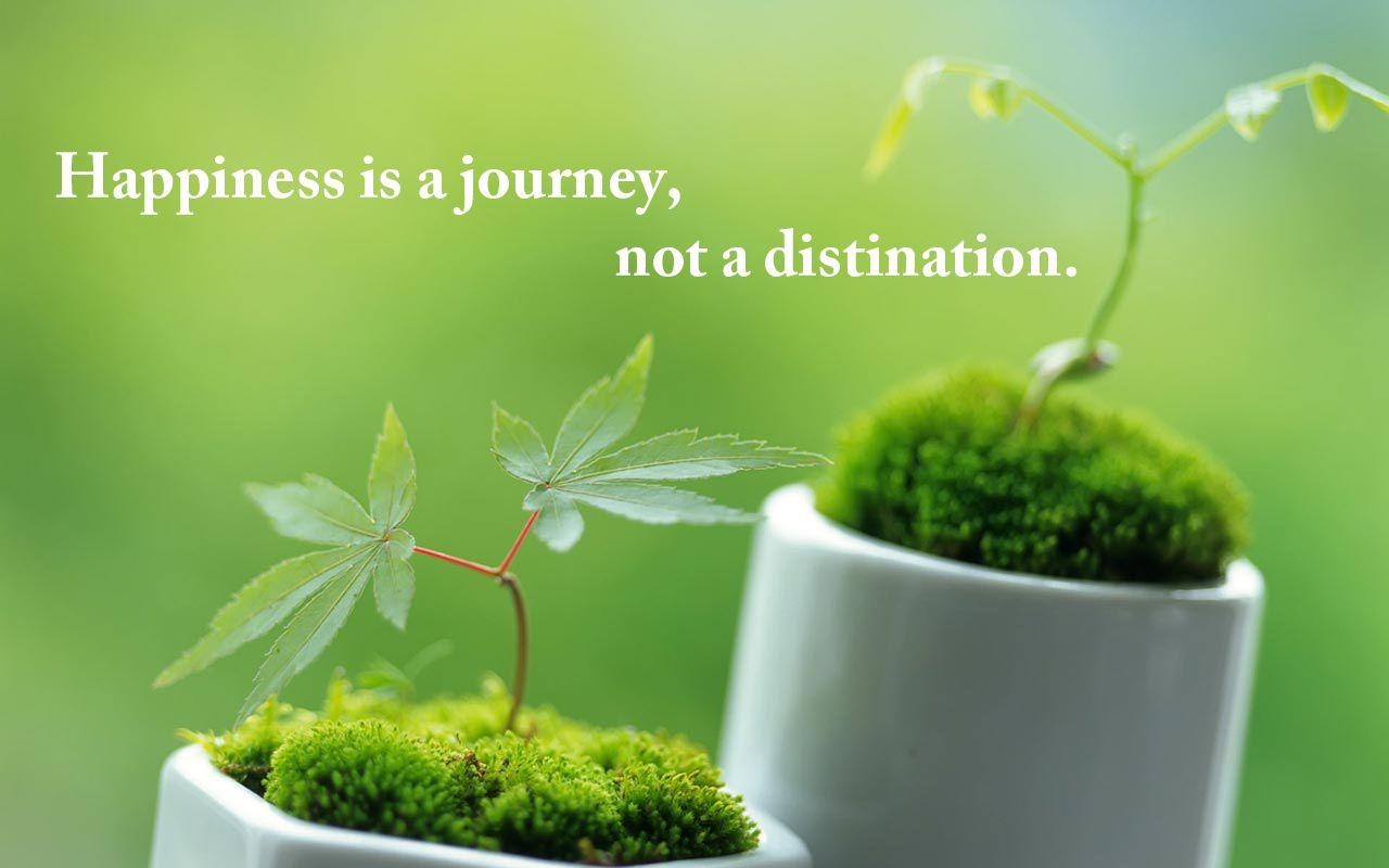 Motivational Wallpaper on Happiness: Happiness is a journey, Not a