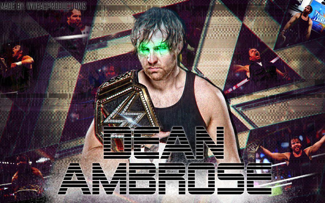 WWE Dean Ambrose Custom Wallpaper[Accomplishments]