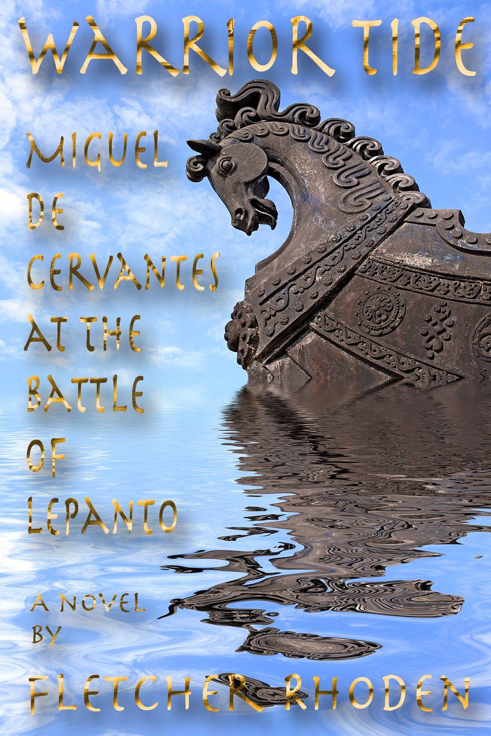 Books to Read image Warrior Tide: Miguel de Cervantes at the Battle