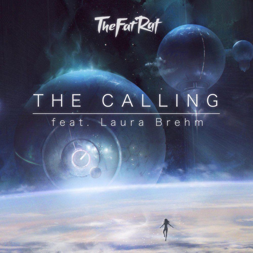 TheFatRat Calling (feat. Laura Brehm)