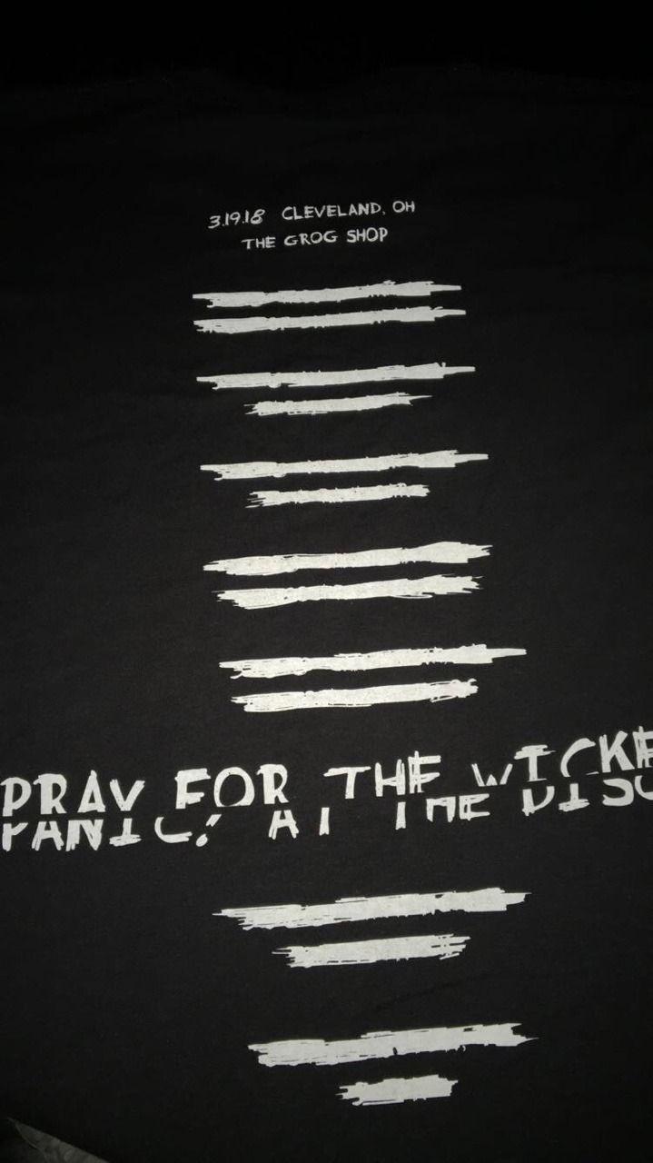 Panic At The Disco T Shirts Pray For The Wicked