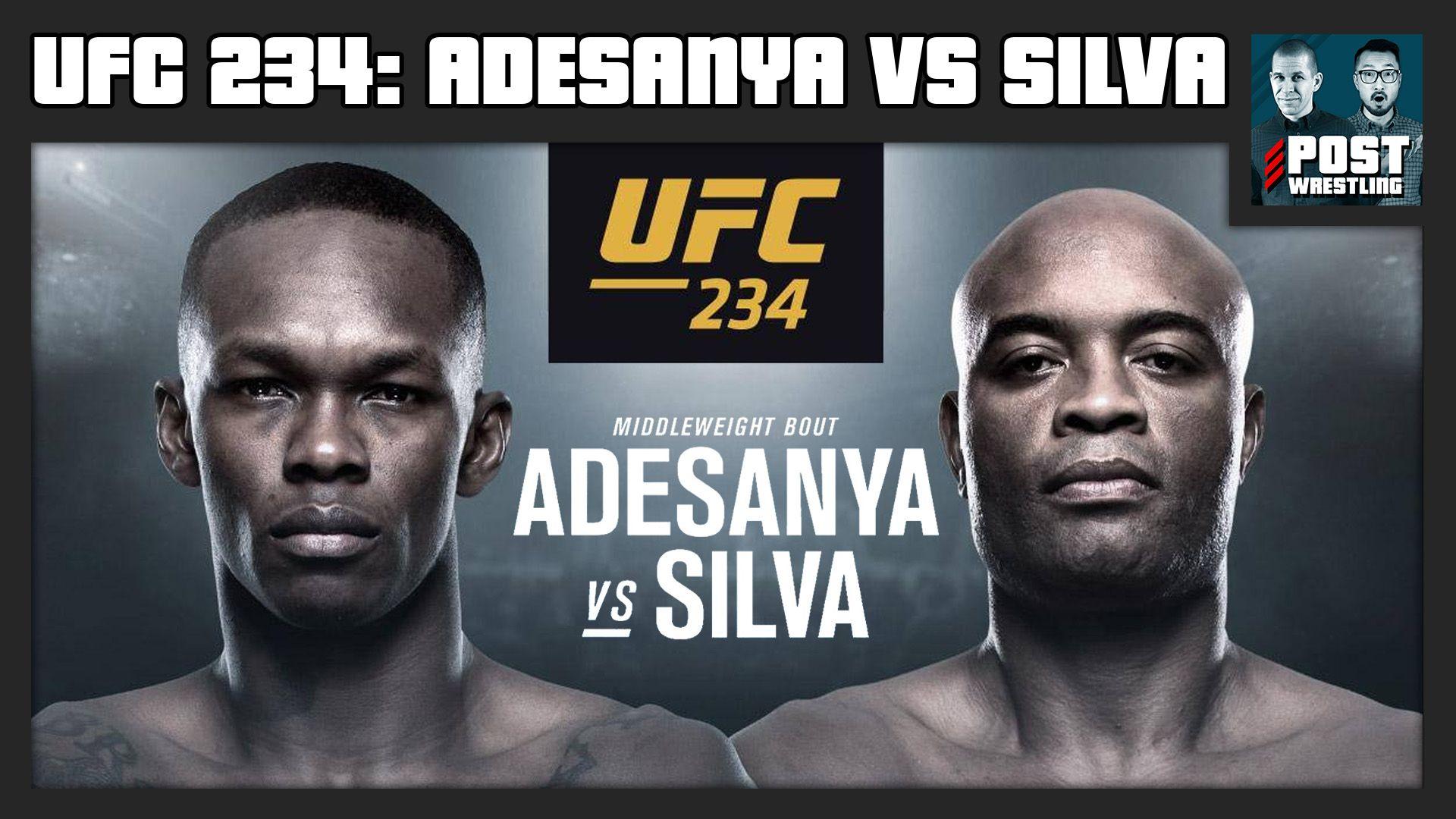UFC 234 POST Show: Israel Adesanya vs. Anderson Silva