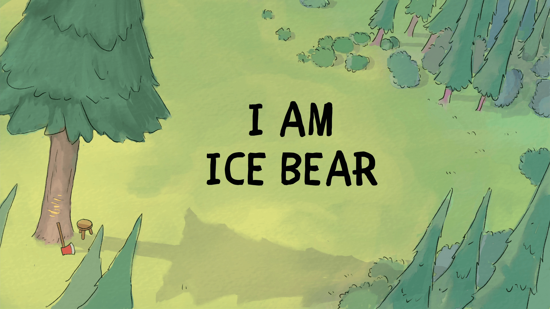 I Am Ice Bear. We Bare Bears