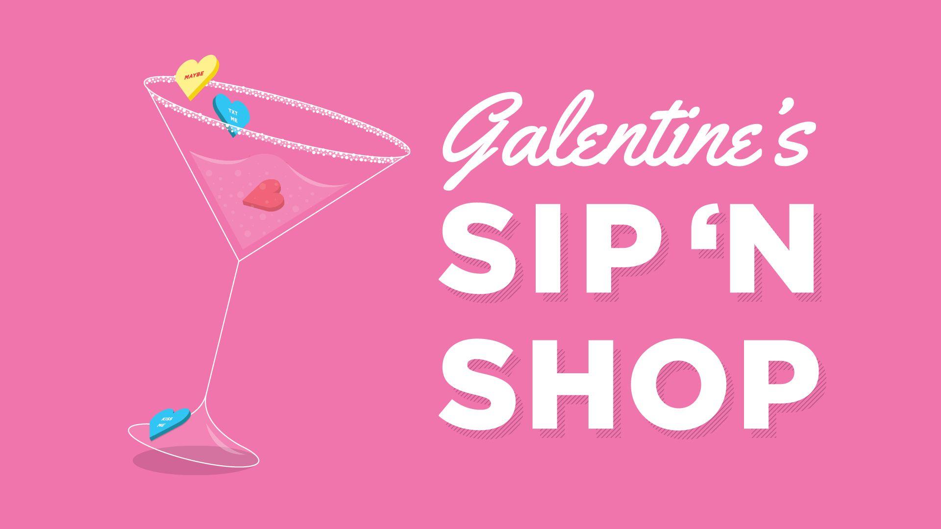 Galentine's Day Sip 'N Shop. Auburn, WA. The Outlet Collection