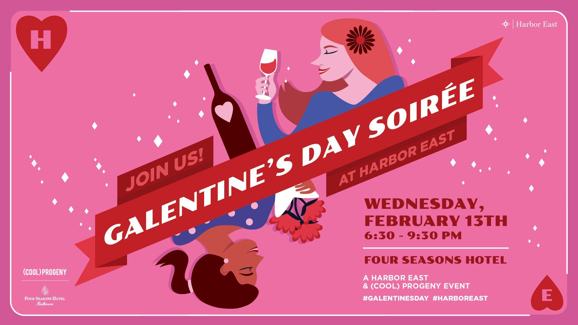 Grab Your Gal Pals! Join Us for the Galentine's Day Soirée at Four