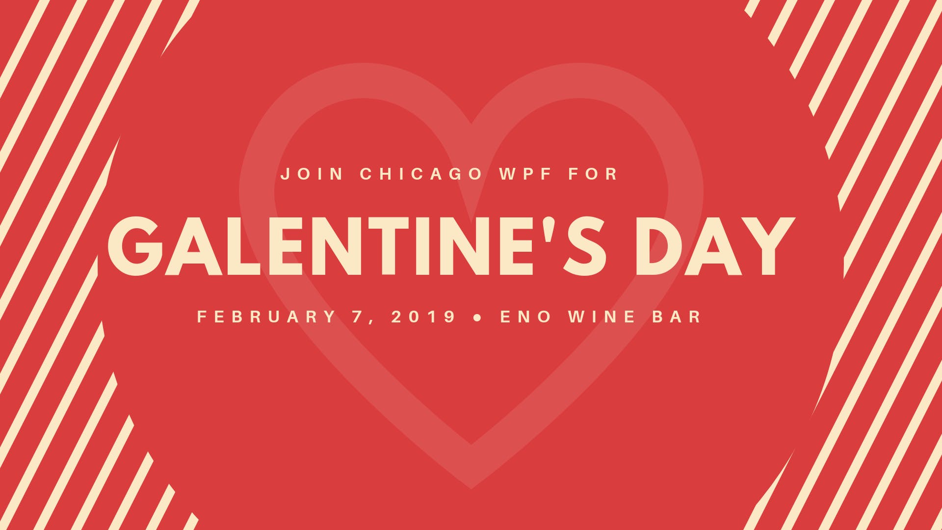 Chicago WPF. Galentine's Day Wine Tasting FEB 2019
