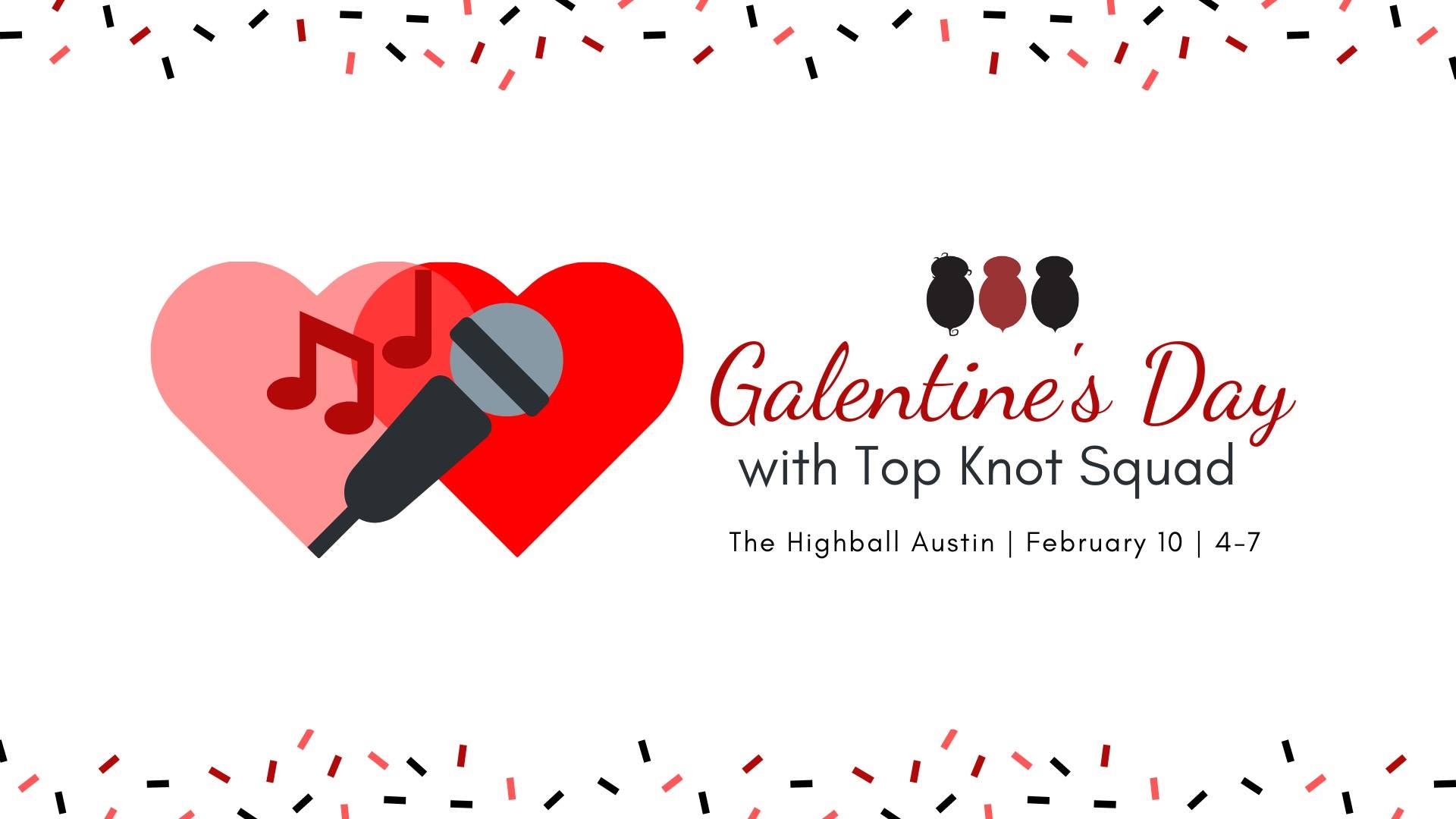 Galentine's Day Karaoke The Highball Austin, Austin [10 February]