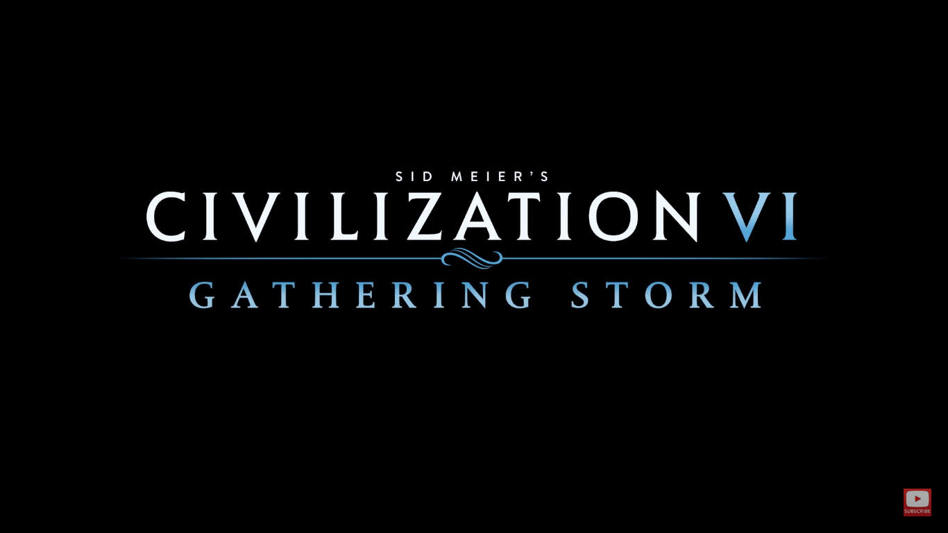 Civilization 6's next expansion is Gathering Storm, coming