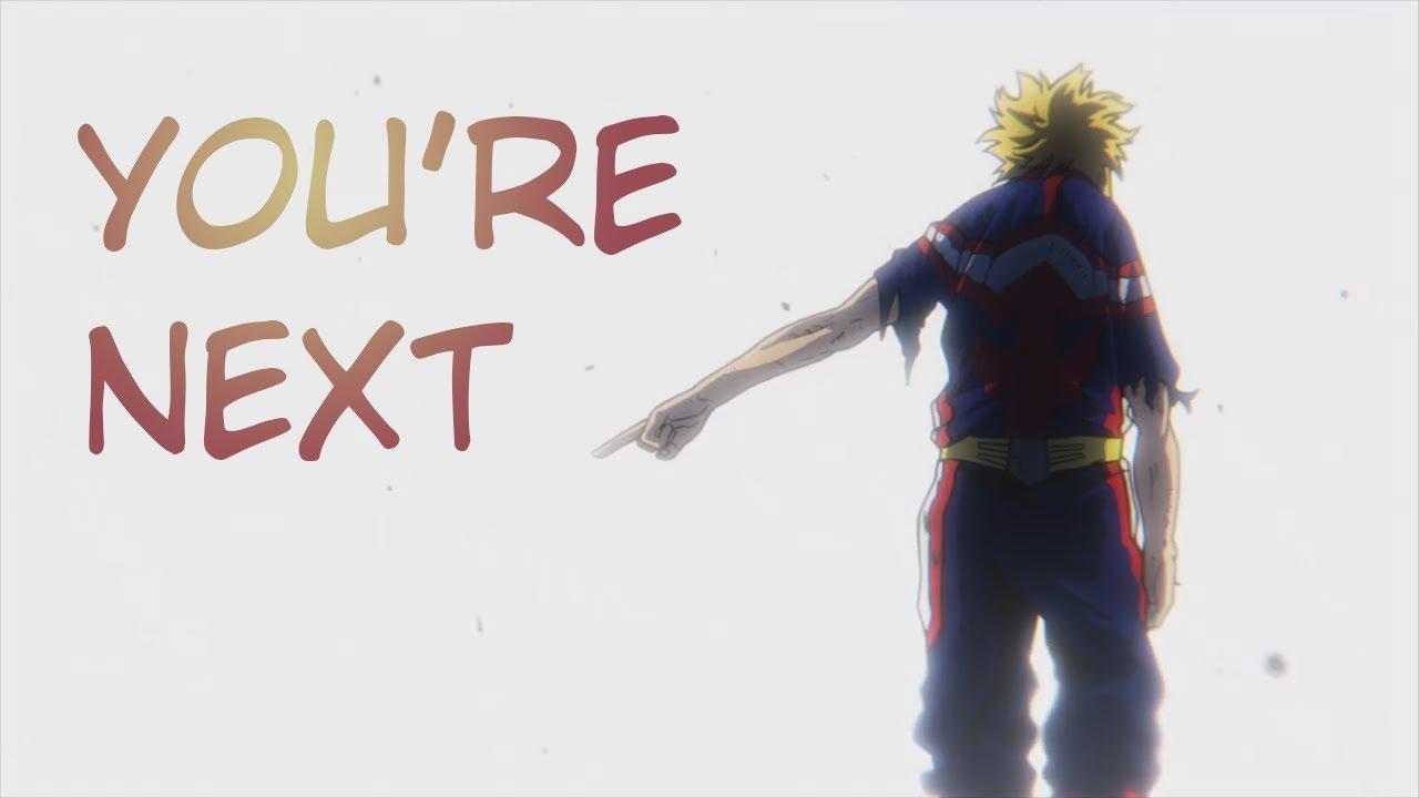 You Are Next All Might My Hero Academia wallpaper
