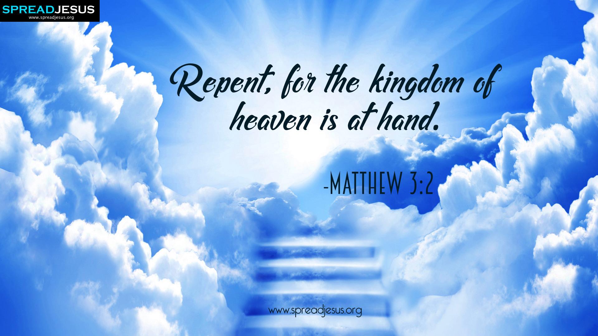 Bible Quotes HD Wallpaper Matthew 3:2 Download Repent, For The Kingdom Of Heaven