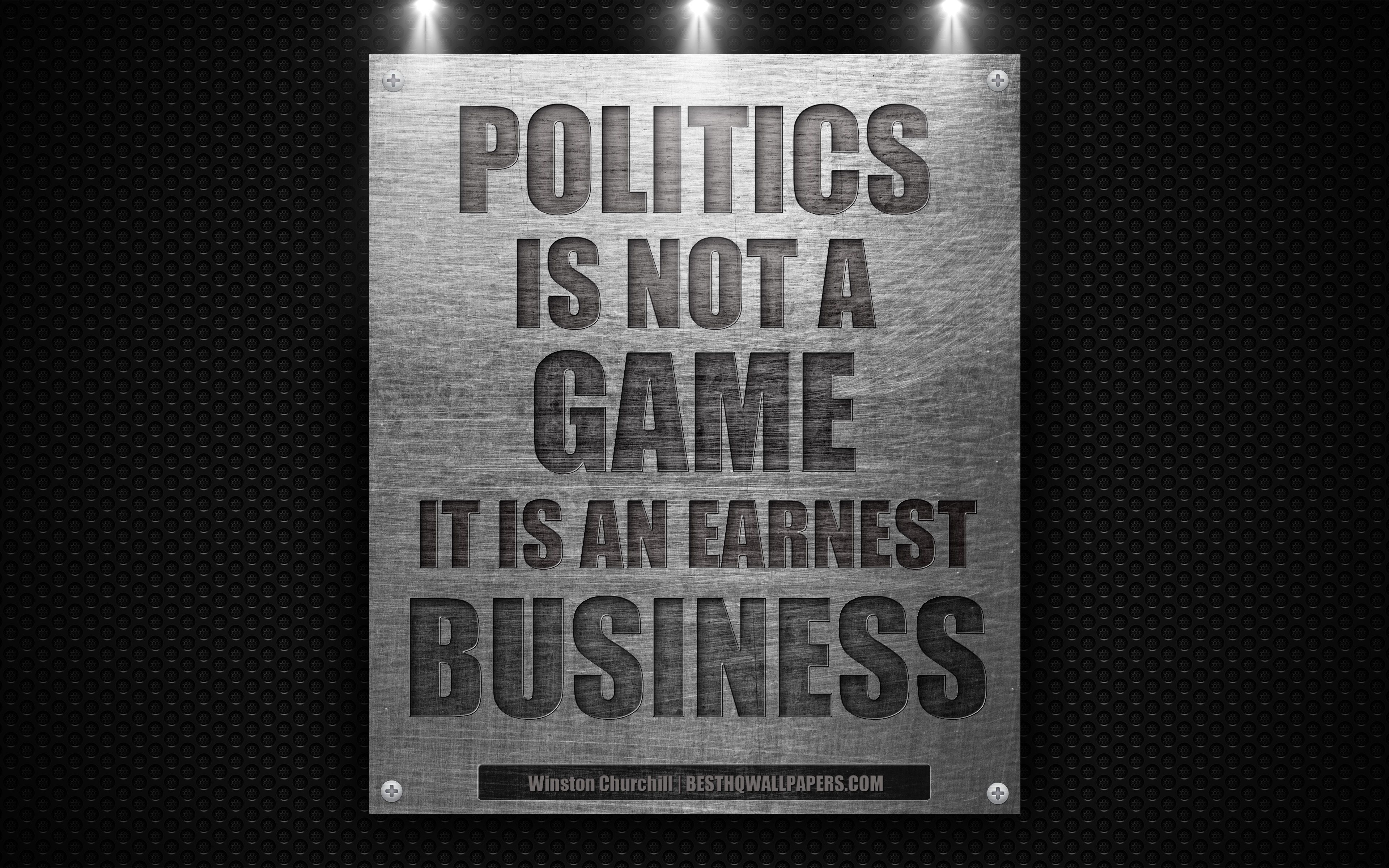 Download wallpaper Politics is not a game, It is an earnest