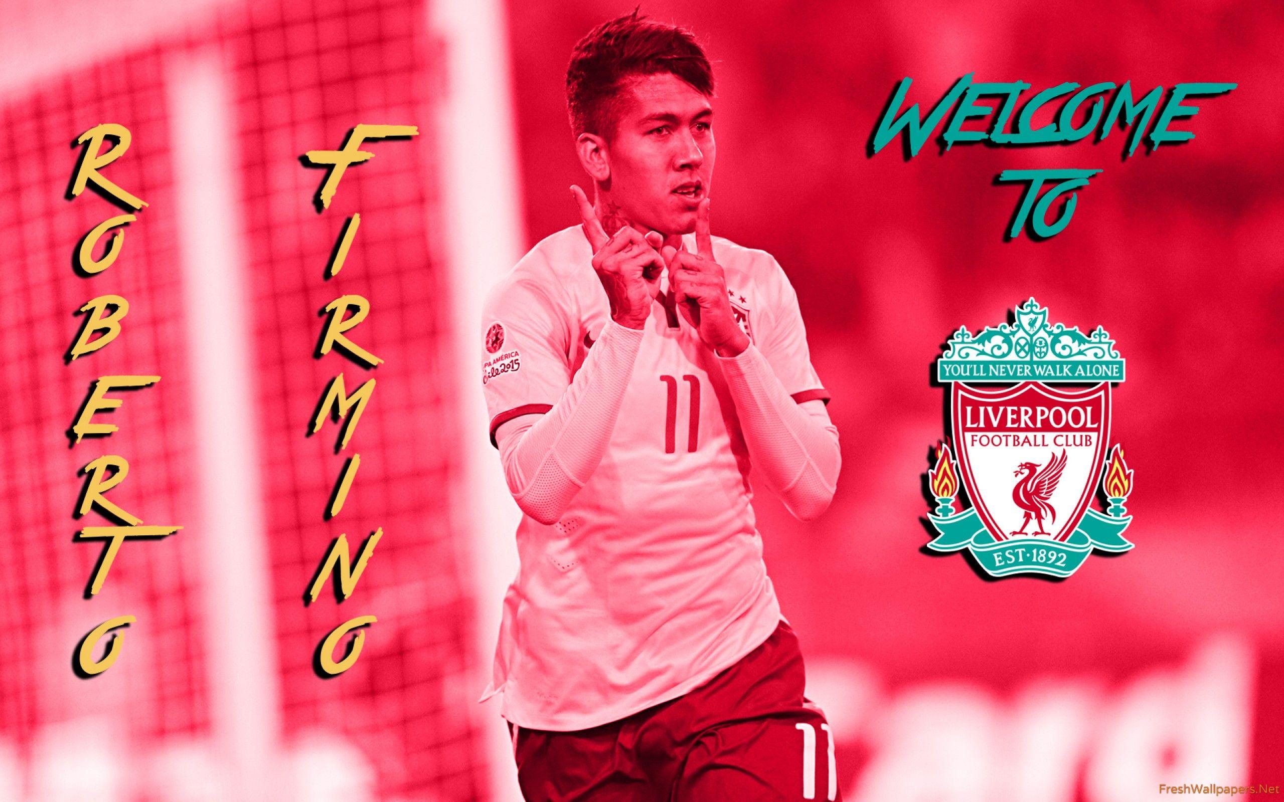 Roberto Firmino 2015 Welcome To Liverpool FC wallpaper