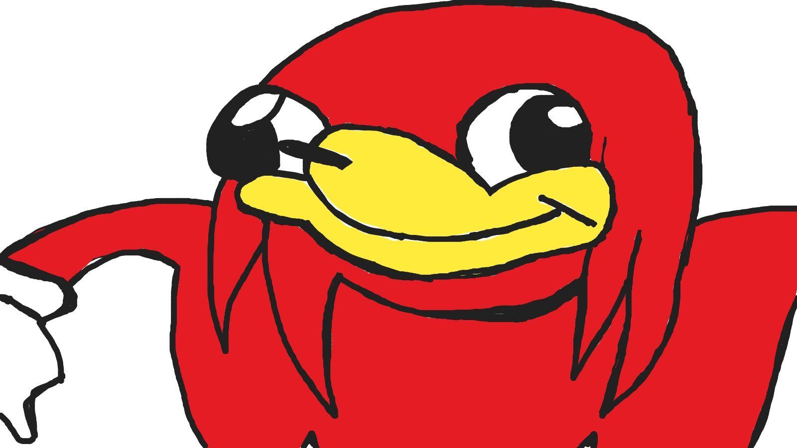 My 9 years old brother just draw Knuckles. Ugandan Knuckles. Know