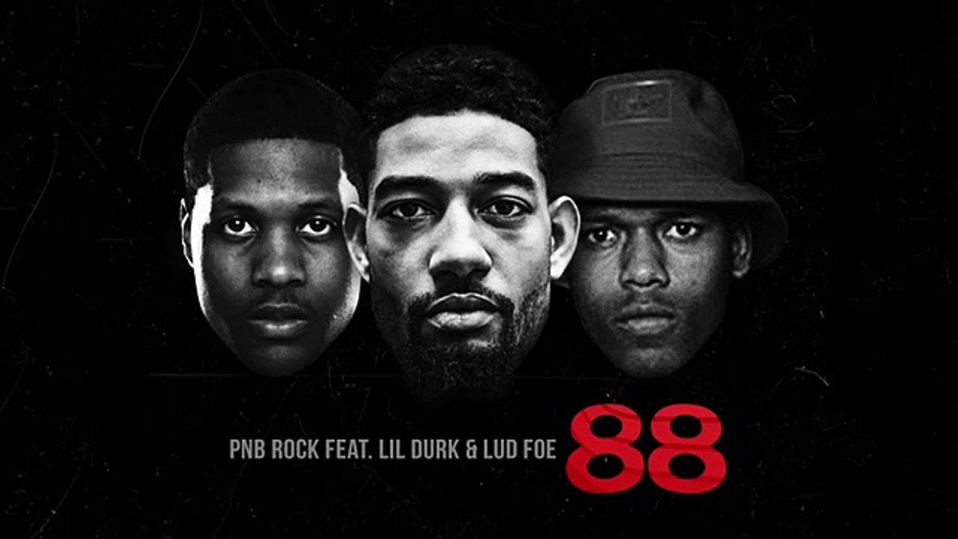 PnB Rock 88 Feat. Lil Durk & Lud Foe WSHH Exclusive