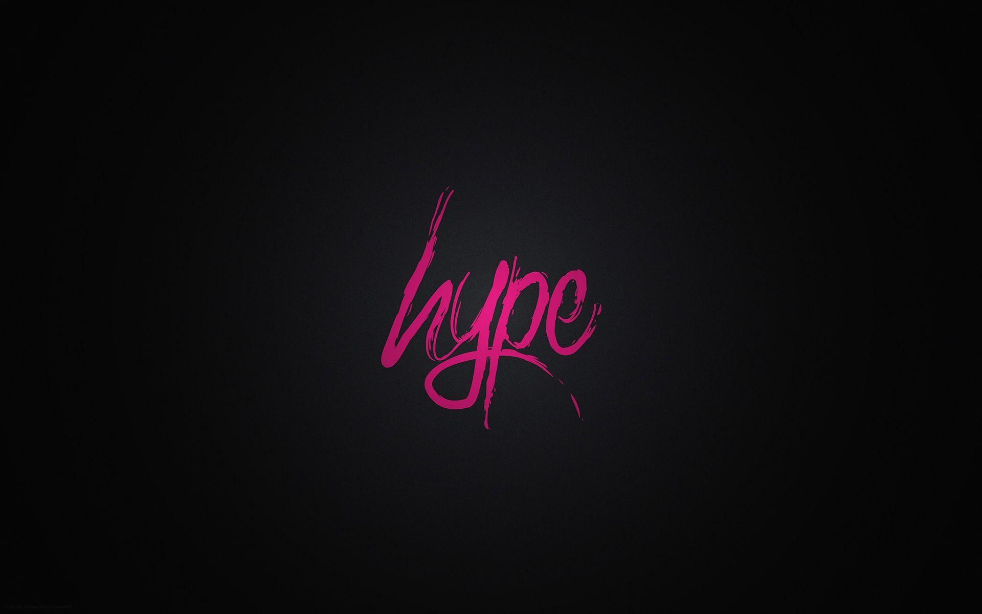 Wallpaper Hype pink typography Wallpaper and Free Stock