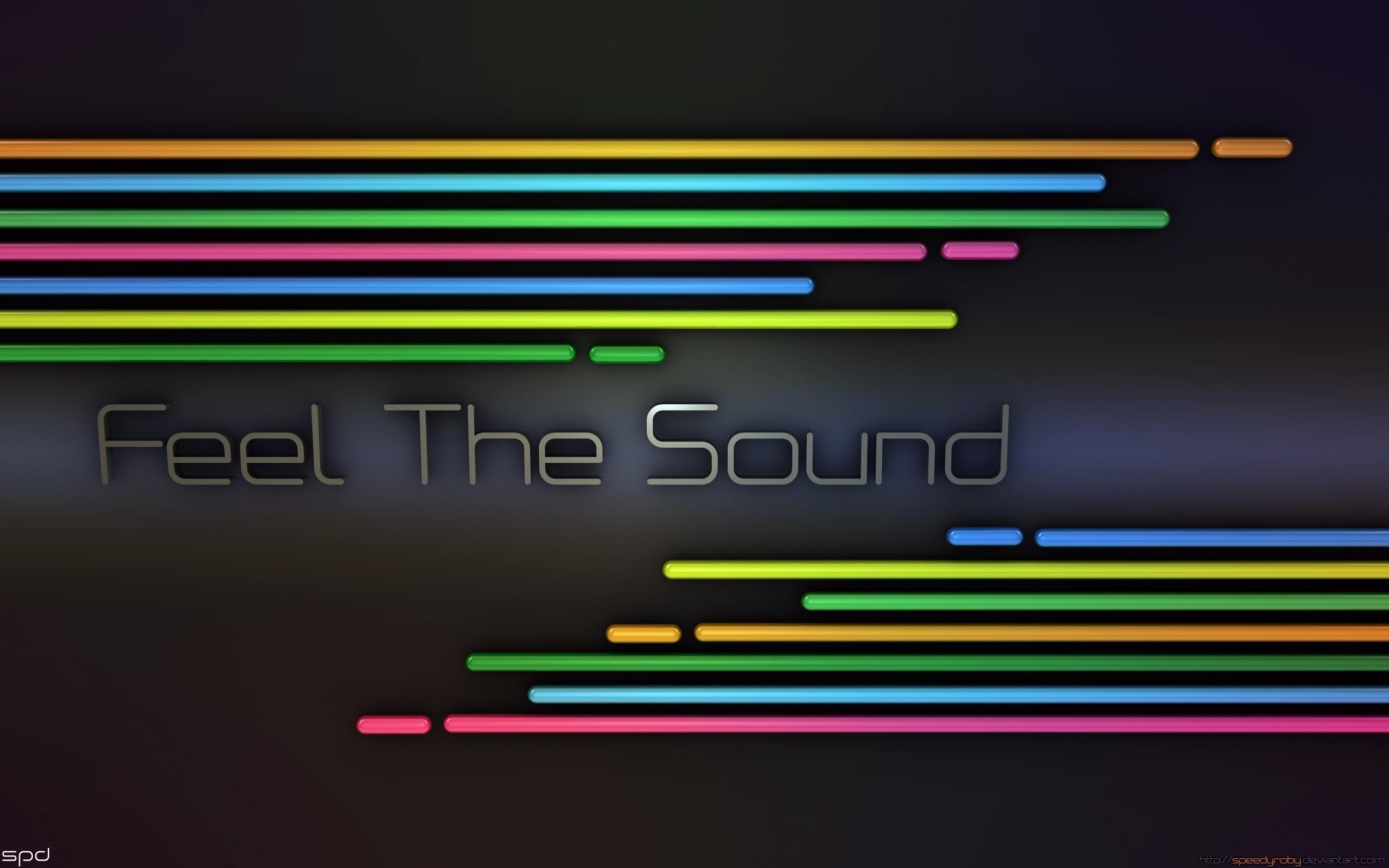 Feel The Sound wallpaper. Feel The Sound