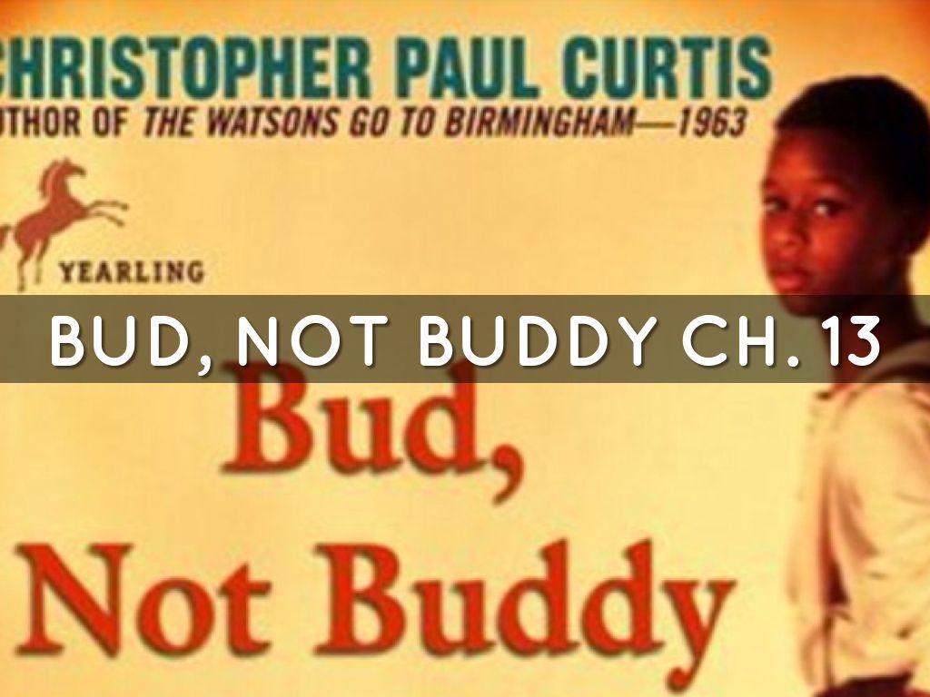 Bud, Not Buddy Ch. 13 19 By Emilee Winberg