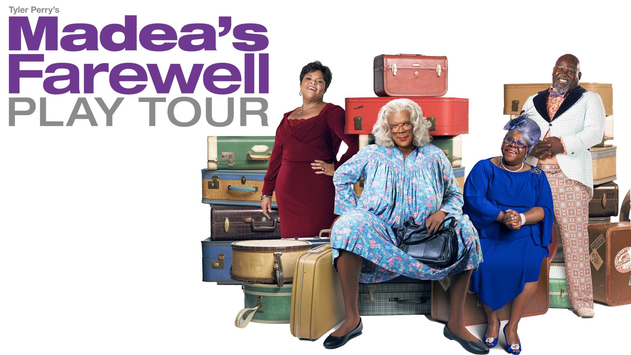 Tyler Perry's Madea's Farewell Play Tour