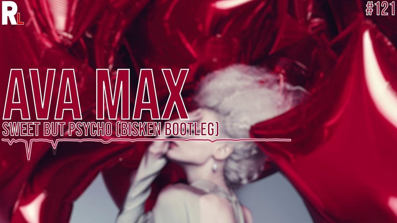 Ava Max but Psycho (Bisken Bootleg)