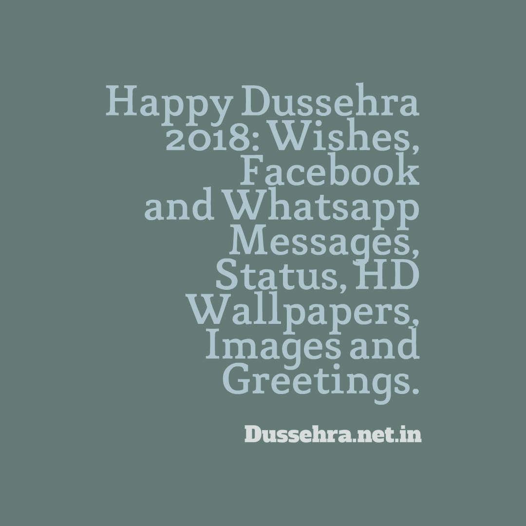 Happy Dussehra 2018: Wishes, Facebook and Whatsapp Messages, Status