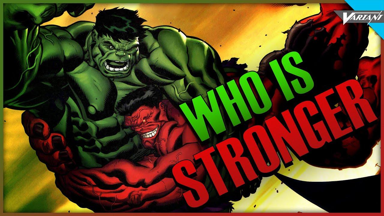 Who's Stronger Red Or Green Hulk?