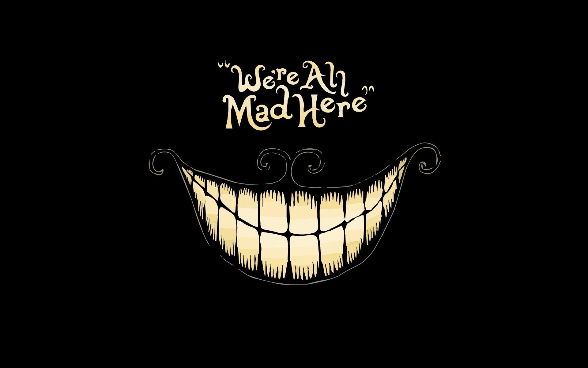 We're all mad here HD Wallpaper. Background Imagex1200