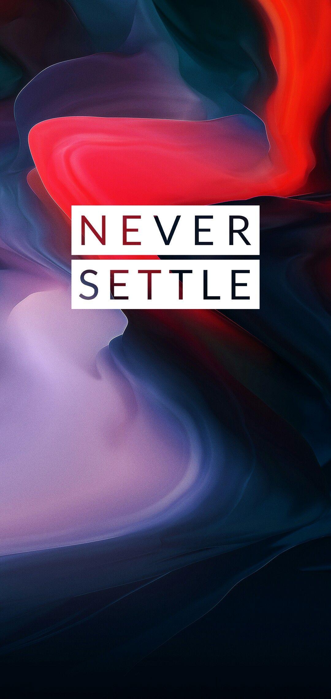 Oneplus 6 never settle. Never settle wallpaper, Oneplus